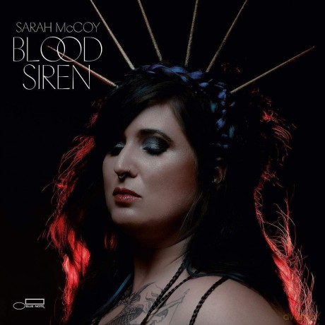 Sarah Mccoy: Blood Siren [CD]