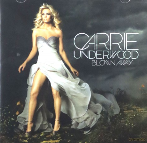 Carrie Underwood: Blown Away [CD]