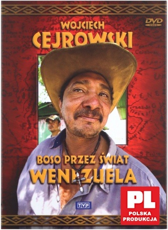 Boso Przez Świat: Wenezuela - Wojciech Cejrowski [DVD]