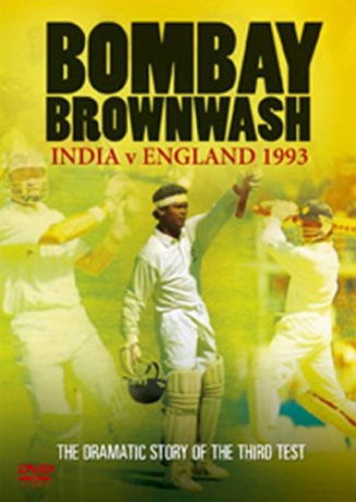 Bombay Brownwash India Vs England 1993 [DVD]