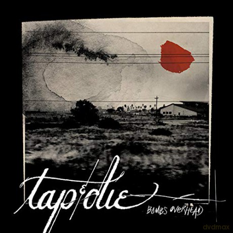 Tap And Die: Bombs Overhead (Red Vinyl) [Winyl]