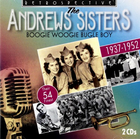Andrews Sisters: Boogie Woogie Bugle Boy - Their 54 [2CD]