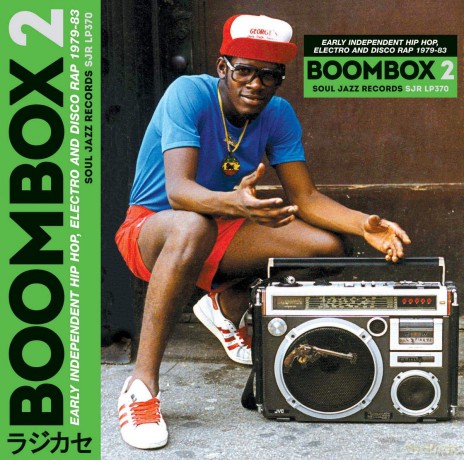Soul Jazz Records Presents: Boombox 2: Early Independent Hip Hop. Electro And Disco Rap 1979-83 [2CD]
