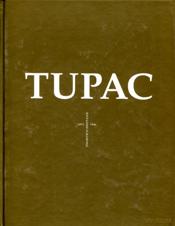 Tupac: zmartwychwstanie 1971 - 1996 - Karolyn Ali, Jacob Hoye [książka]
