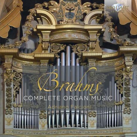 Adriano Falcioni: Brahms: Complete Organ Music [CD]