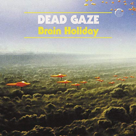 Dead Gaze: Brain Holiday [Winyl]