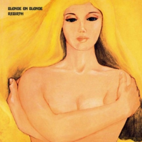 Blonde On Blonde: Rebirth [CD]