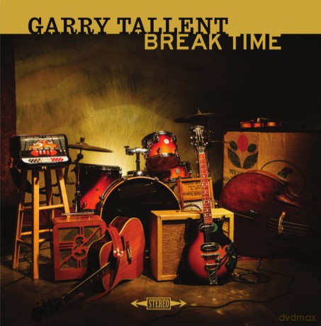 Garry Tallent: Break Time [CD]