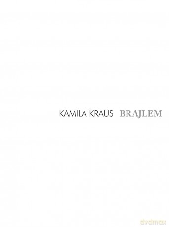 Kamila Kraus: Brajlem (digipack) [CD]