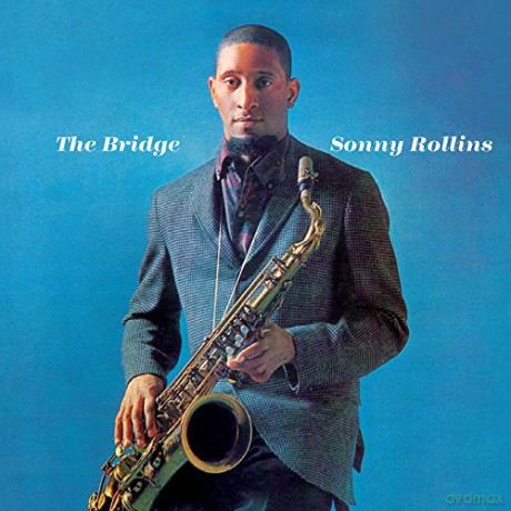 Sonny Rollins: Bridge [CD]