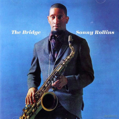 Sonny Rollins: Bridge [CD]