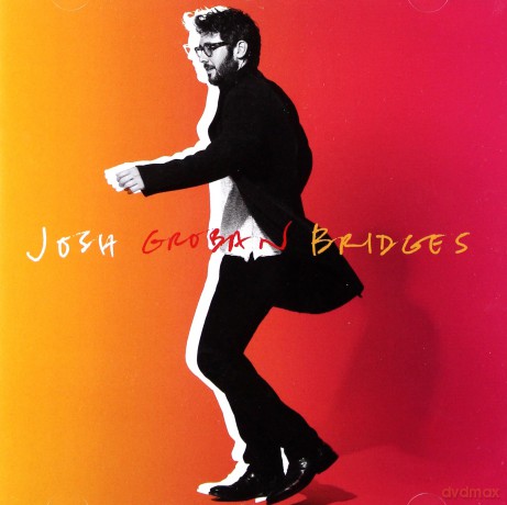 Josh Groban: Bridges (Deluxe Edition) [CD]