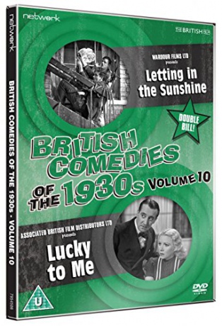 British Comedies Of The 1930s Vol 10 Letting In The Sunshine Lucky To Me [DVD]