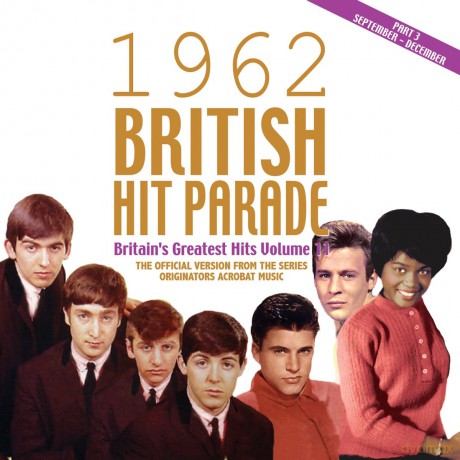 British Hit Parade 1962 Part 3 [4CD]