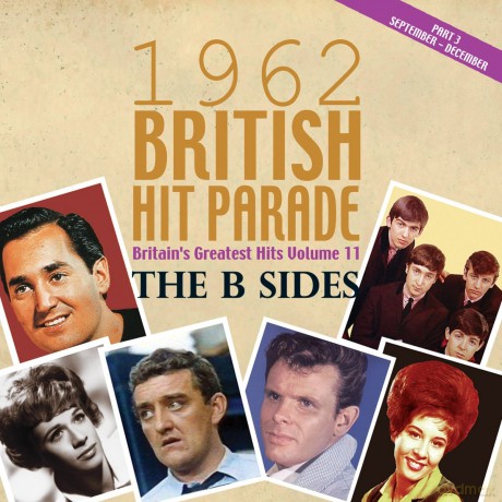 British Hit Parade 1962 The B Sides Part 3 [4CD]