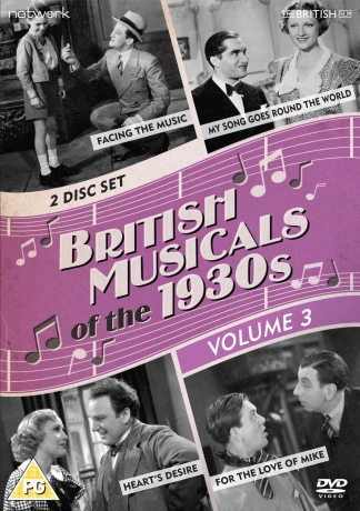 British Musicals Volume 3 For The Love Of Mike Facing The Music My Song Goes Round The World Hearts Desire [2DVD]