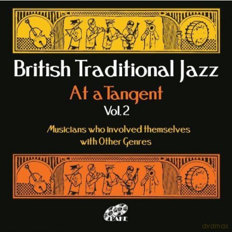 British Traditional Jazz At A Tangent [CD]