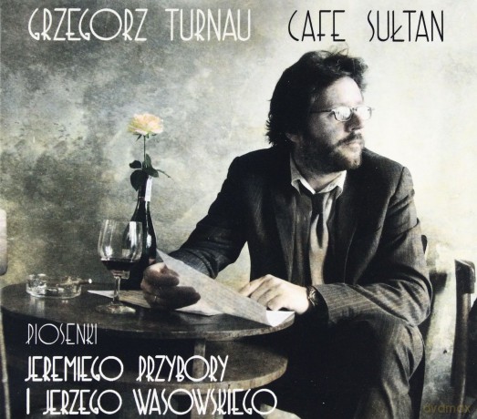 Grzegorz Turnau 09: Cafe Sułtan (Digipack) [CD]