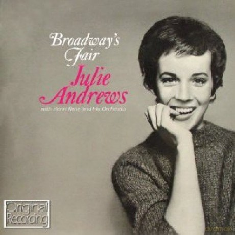 Julie Andrews: Broadways Fair [CD]