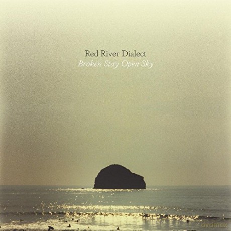 Red River Dialect: Broken Stay Open Sky [CD]