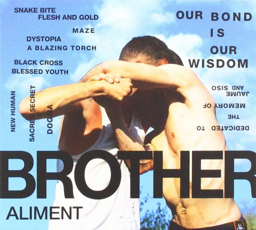 Aliment: Brother [CD]