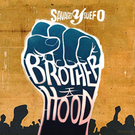 Savages Y Suefo: Brotherhood [CD]