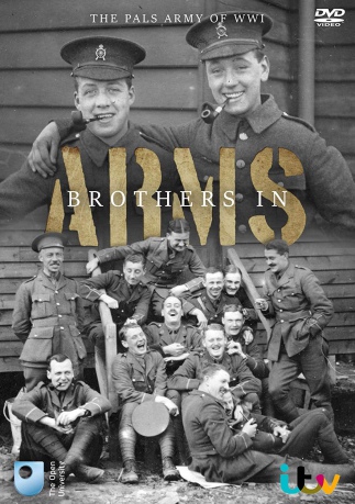 Brothers In Arms -The Pals Of Ww1 [DVD]