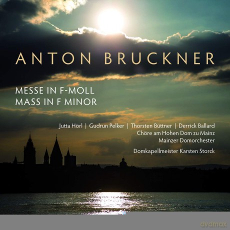Bruckner: Mass In F Minor [CD]