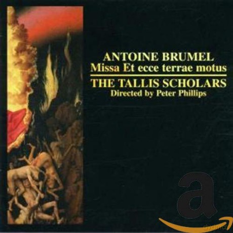 Tallis Scholarsphillips: Brumelmissa Et Ecce Terrae Motus [CD]