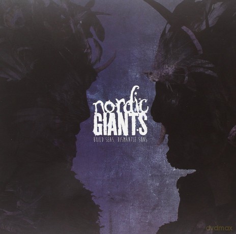 Nordic Giants: Build Seas. Dismantle Suns [Winyl]