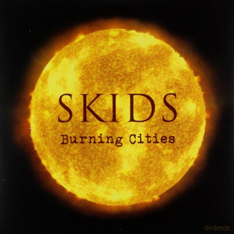 Skids: Burning Cities [2CD]