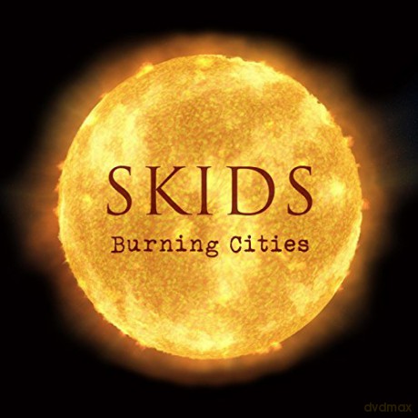 Skids: Burning Cities [Winyl]