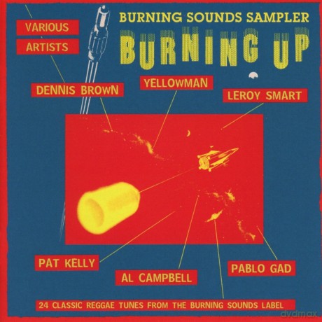 Burning Up - A Burning Sounds Sampler [CD]