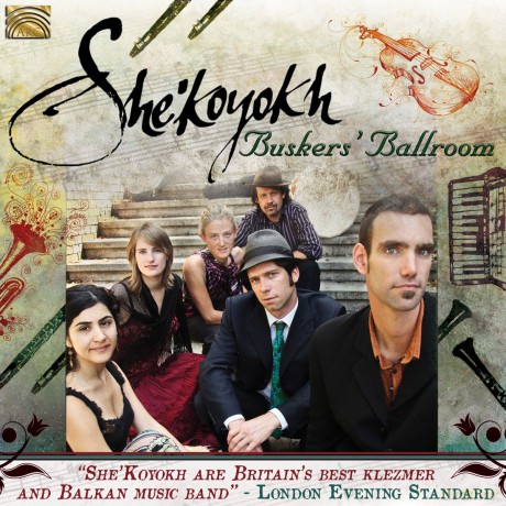 Shekoyokh: Buskers Ballroom [CD]