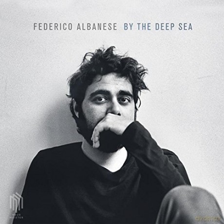 Federico Albenese: By The Deep Sea [CD]
