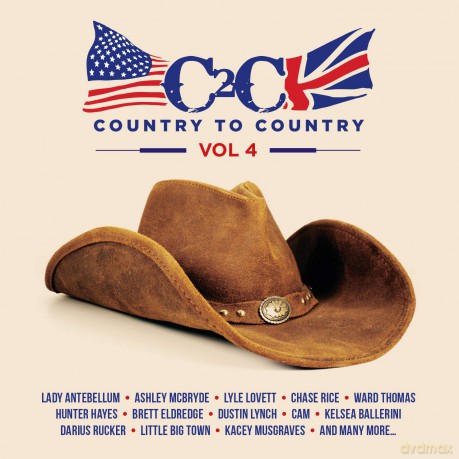 C2C - Country To Country - Vol. 4 [2CD]