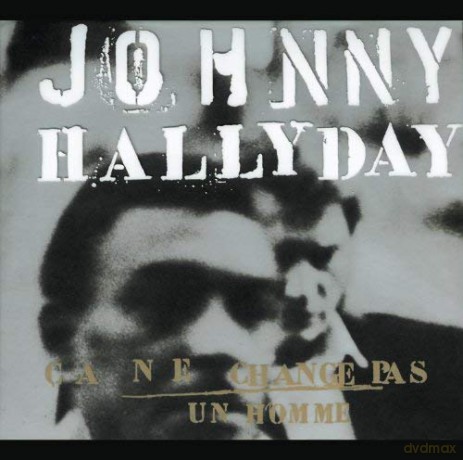 Johnny Hallyday: Ca Ne Change Pas Un Homme [CD]