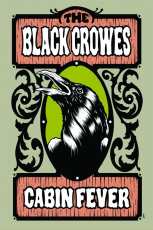 Black Crowes: Cabin Fever [DVD]