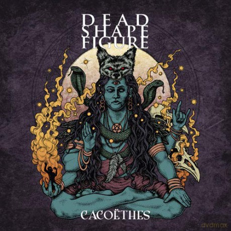 Dead Shape Figure: Cacoethes [CD]