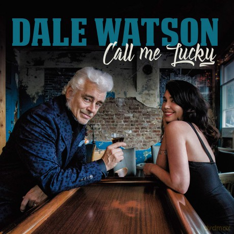 Dale Watson: Call Me Lucky [CD]