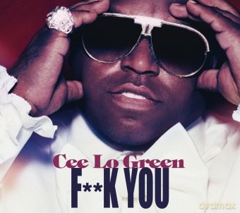 Cee Lo Green: Fuck You [CD]