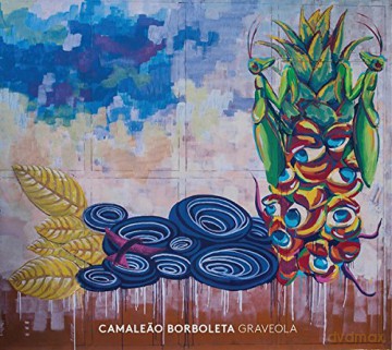 Graveola: Camaleao Borboleta [CD]