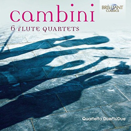 Quartetto Duepiudue: Cambini: 6 Flute Quartets [2CD]