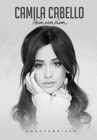 Camila Cabello: Camila Cabello - Reinvention [DVD]