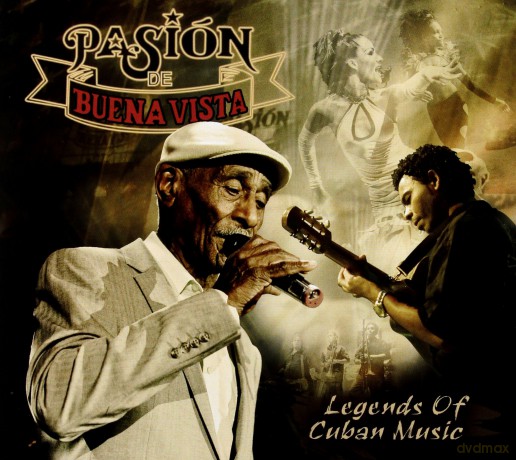 Pasion De Buena Vista: Legendes Of Cuban Music [CD]