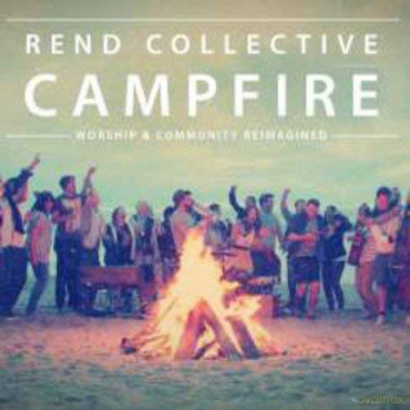 Rend Collective: Campfire [CD]