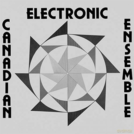 Canadian Electronic Ensemble: Canadian Electronic Ensemble [CD]