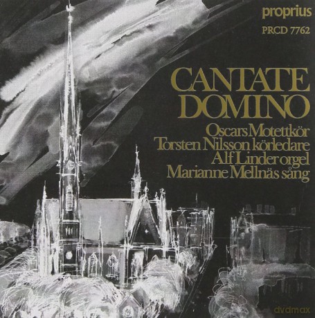 Oscars Motettkor: Cantate Domino [CD]