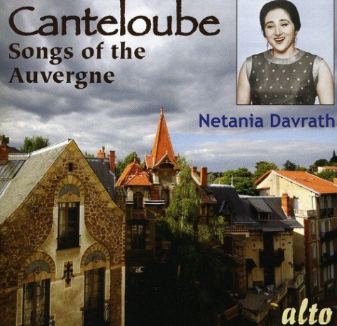 Netalia Davrath: Canteloube Songs Of The Auvergne [CD]