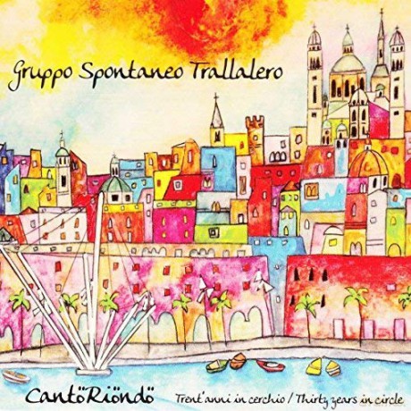 Gruppo Spontaneo Trallalero: Cantoriondo [CD]